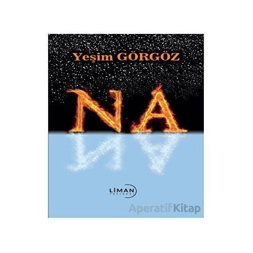 Na - Yeşim Görgöz - Liman Yayınevi