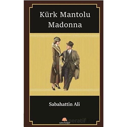 Kürt Mantolu Madonna - Sabahattin Ali - Salkımsöğüt Yayınları