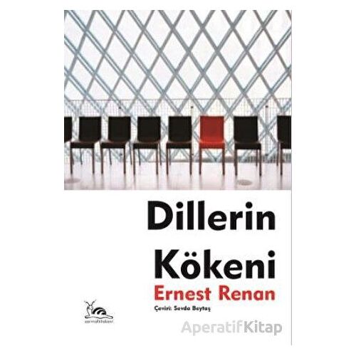 Dillerin Kökeni - Ernest Renan - Sarmal Kitabevi