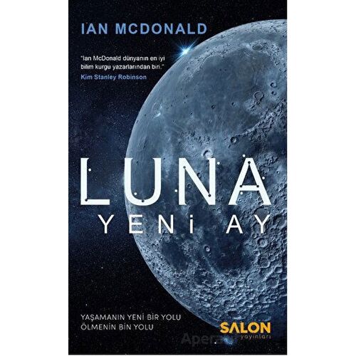 Luna : Yeni Ay - Ian Mcdonald - Salon Yayınları