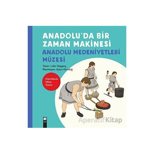 Anadoluda Bir Zaman Makinesi - Lider Hepgenç - Final Kültür Sanat Yayınları