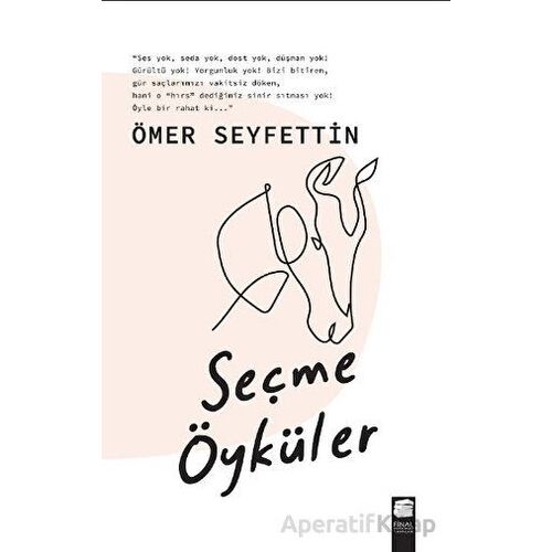 Seçme Öyküler - Ömer Seyfettin - Final Kültür Sanat Yayınları
