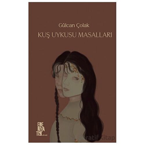 Kuş Uykusu Masalları - Gülcan Çolak - Edebiyatist