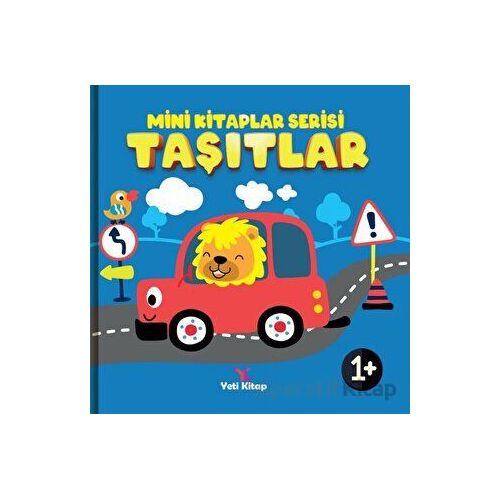 Taşıtlar - Mini Kitaplar Serisi - Kolektif - Yeti Kitap