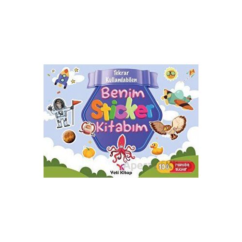 Tekrar Kullanılabilen Benim Sticker Kitabım - Feyyaz Ulaş - Yeti Kitap