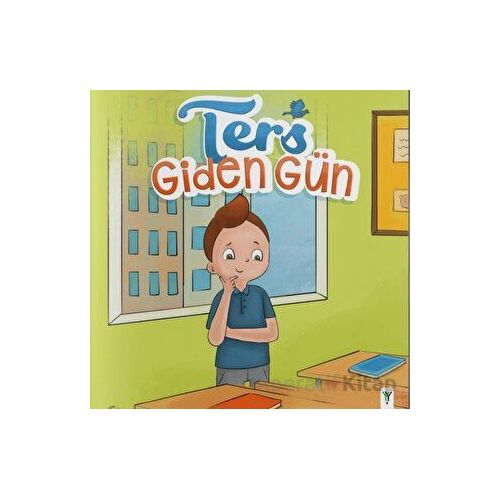 Ters Giden Gün - Kolektif - Yeşilay Yayınları