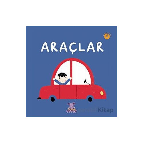 Araçlar - Kolektif - Nobel Çocuk