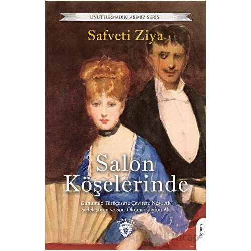 Salon Köşelerinde - Safveti Ziya - Dorlion Yayınları