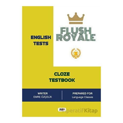 Flush Royale Cloze Test - Emre Özçelik - Tilki Kitap