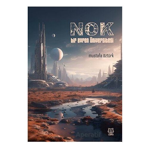 Nok - Mustafa Öztürk - Luna Yayınları