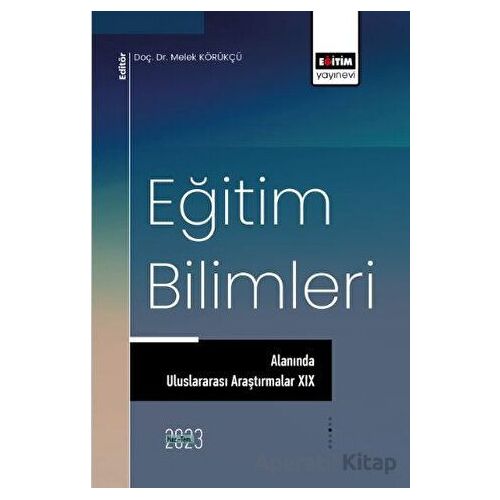 Eğitim Bilimleri Alanında Uluslararası Araştırmalar 19