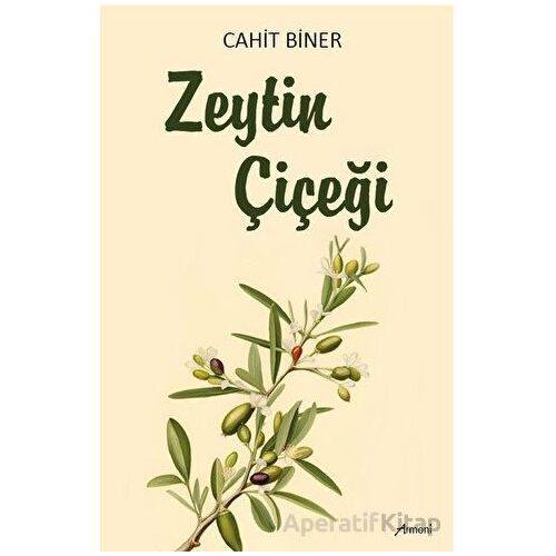 Zeytin Çiçeği - Cahit Biner - Armoni Yayıncılık