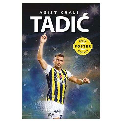 Asist Kralı Tadic - Kerem Tek - Flipper Yayıncılık