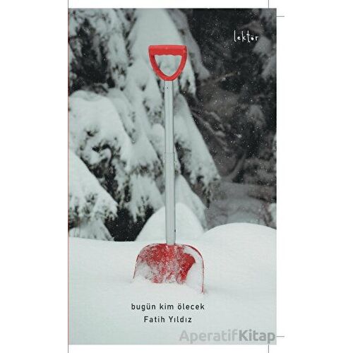 Bugün Kim Ölecek - Fatih Yıldız - Epona Kitap