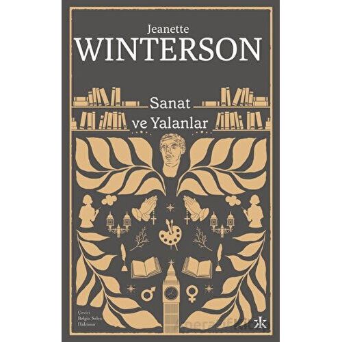 Sanat ve Yalanlar - Jeanette Winterson - Kafka Kitap