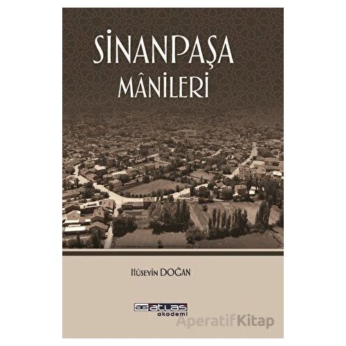 Sinan Paşa Manileri - Hüseyin Doğan - Atlas Akademi