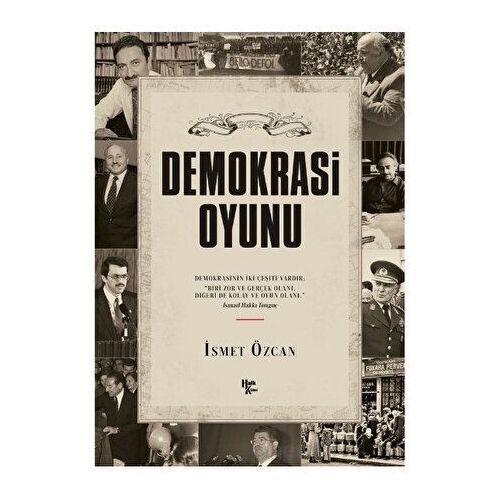 Demokrasi Oyunu - İsmet Özcan - Halk Kitabevi