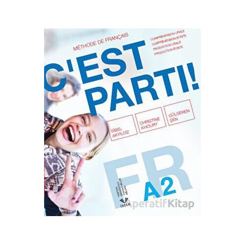 Cest Parti! A2 - Sibel Akyıldız - İstek Yayınları