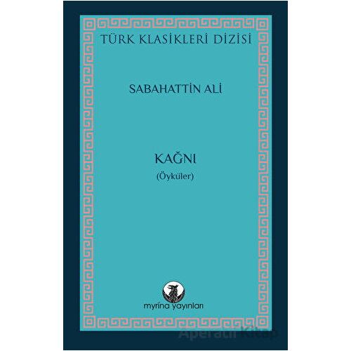 Kağnı - Sabahattin Ali - Myrina Yayınları