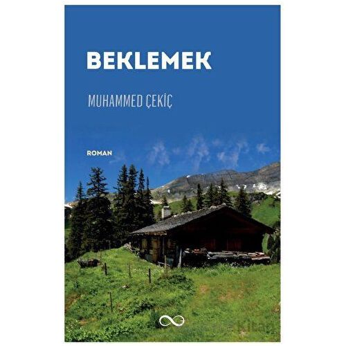 Beklemek - Muhammed Çekiç - Bengisu Yayınları