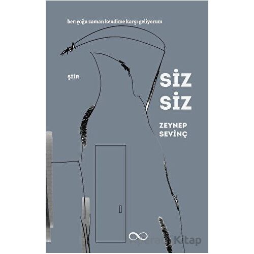 Siz Siz - Zeynep Sevinç - Çıra Yayınları