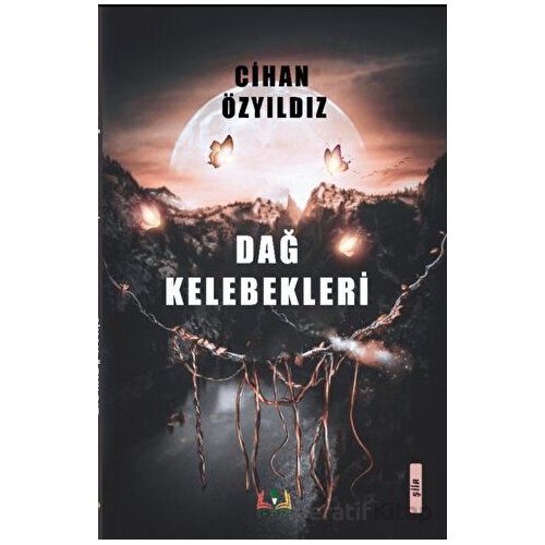 Dağ Kelebekleri - Cihaz Özyıldız - Sidar Yayınları