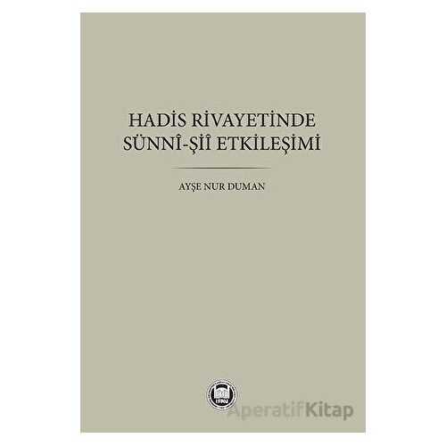 Hadis Rivayetinde Sünni-Şii Etkileşimi