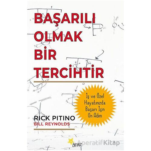 Başarılı Olmak Bir Tercihtir - Rick Pitino - Beyaz Yayınları
