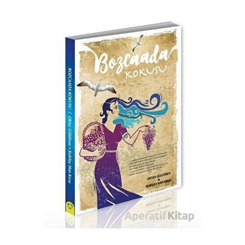 Bozcaada Kokusu - Oktay Güldüren - Alternatif Yayıncılık