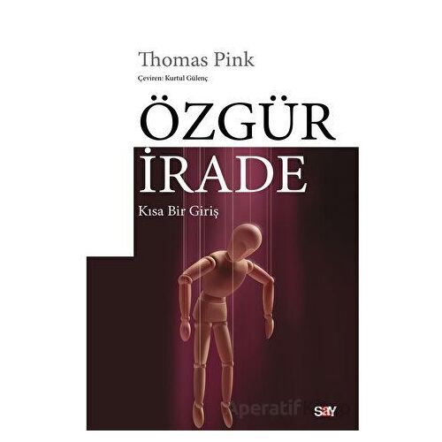 Özgür İrade - Thomas Pink - Say Yayınları
