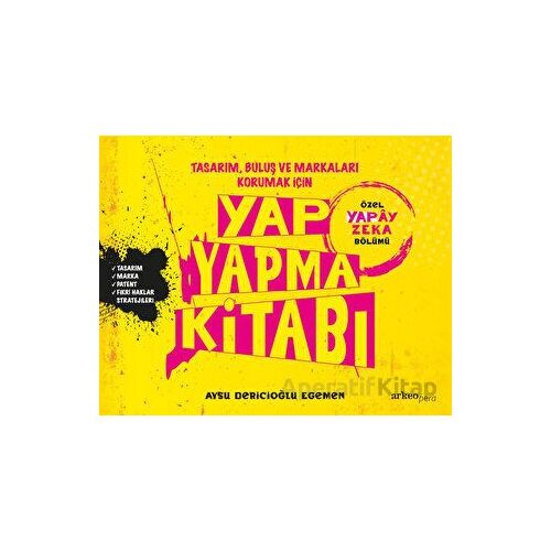 Yap Yapma Kitabı - Aysu Dericioğlu Egemen - Arkeoloji ve Sanat Yayınları
