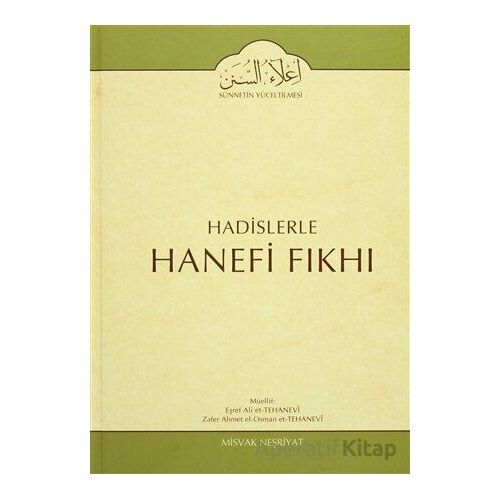 Hadislerle Hanefi Fıkhı 10.Cilt Misvak Neşriyat Yayınevi