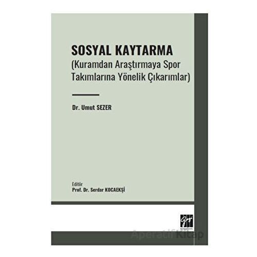 Sosyal Kaytarma - Umut Sezer - Gazi Kitabevi