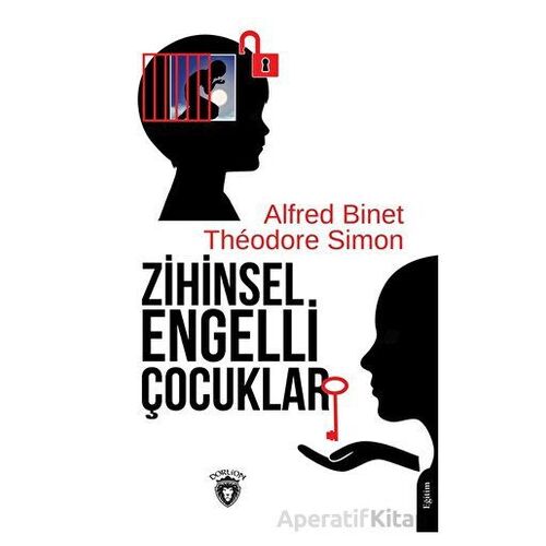 Zihinsel Engelli Çocuklar - Theodore Simon - Dorlion Yayınları