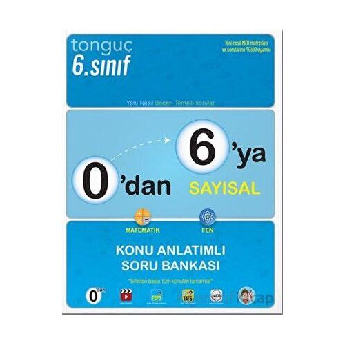 Tonguç 0`dan 6`ya Sayısal Konu Anlatımlı Soru Bankası