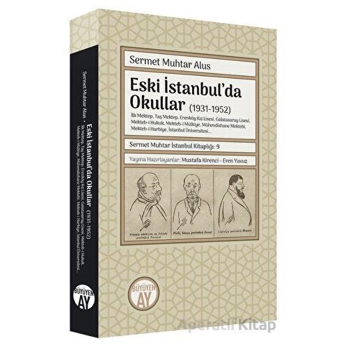 Eski İstanbulda Okullar - Sermet Muhtar Alus - Büyüyen Ay Yayınları