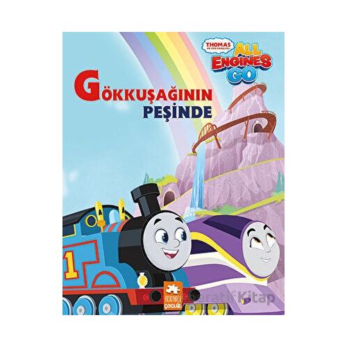Gökkuşağının Peşinde - Thomas ve Arkadaşları - Claire Sipi - Eksik Parça Yayınları