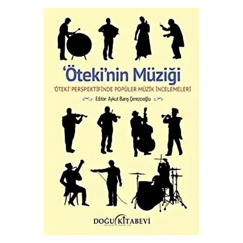 Ötekinin Müziği - Kolektif - Doğu Kitabevi