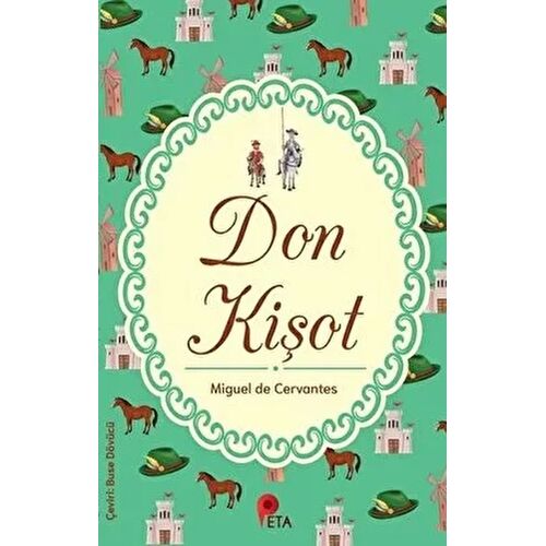 Don Kişot - Miguel de Cervantes Saavedra - Peta Kitap