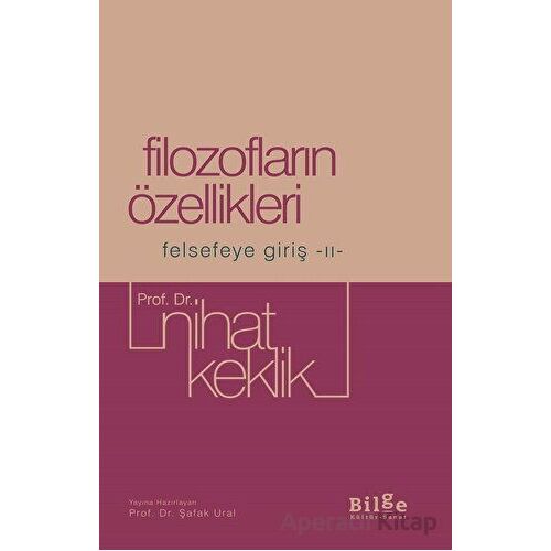 Filozofların Özellikleri - Nihat Keklik - Bilge Kültür Sanat