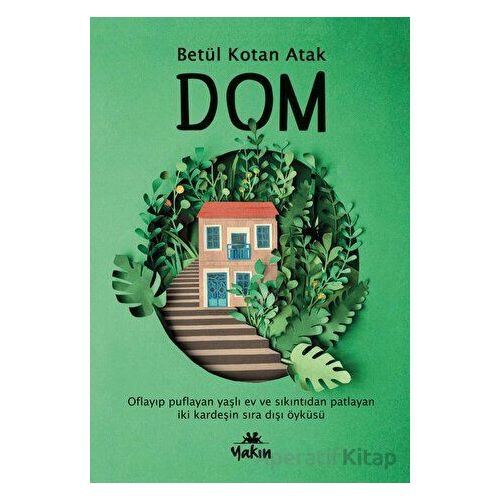 Dom - Betül Kotan Atak - Yakın Kitabevi