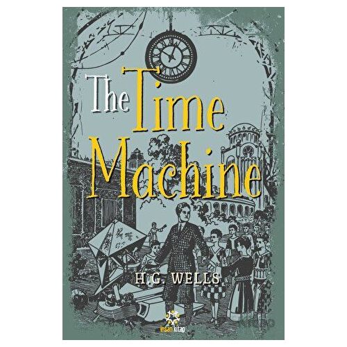 The Time Machine - H. G. Wells - İnsan Kitap