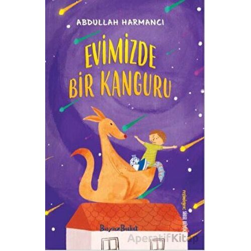 Evimizde Bir Kanguru - Abdullah Harmancı - Beyaz Bulut Kitap