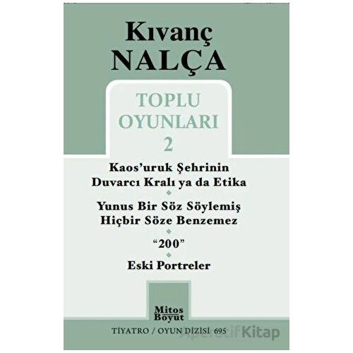 Toplu Oyunları 2 - Kıvanç Nalça - Mitos Boyut Yayınları