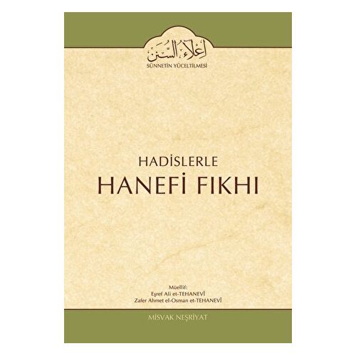 Hadislerle Hanefi Fıkhı 2.Cilt Misvak Neşriyat Yayınevi