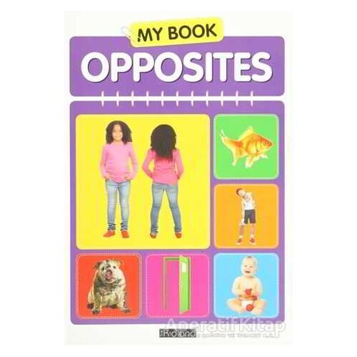 My Book Opposites - Kolektif - MK Publications