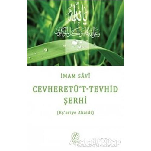 Cevheretüt-Tevhid Şerhi - İmam Savi - Nida Yayıncılık