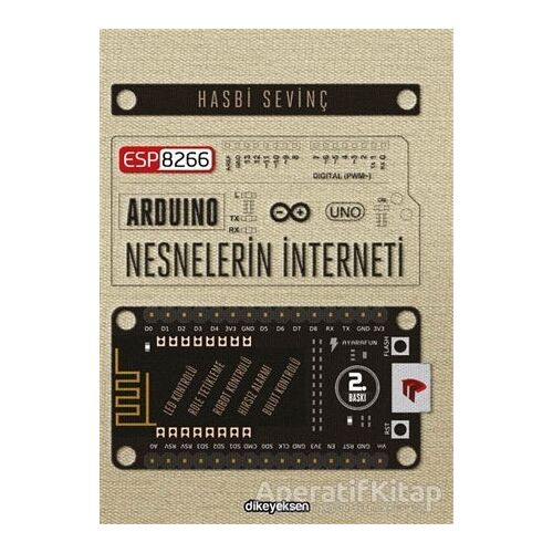 ESP8266 ve Arduino ve Nesnelerin İnterneti - Hasbi Sevinç - Dikeyeksen Yayın Dağıtım