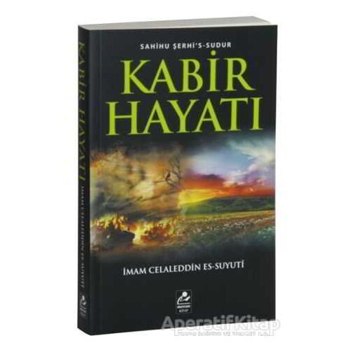 Kabir Hayatı - İmam Celaleddin Es-Suyuti - Mercan Kitap