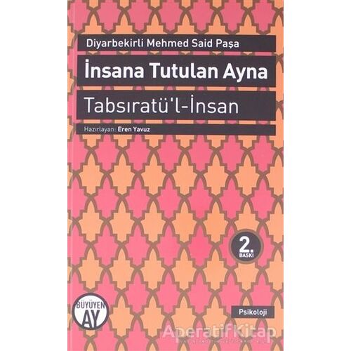Tabsıratül-İnsan - İnsana Tutulan Ayna - Diyarbekirli Mehmed Said Paşa - Büyüyen Ay Yayınları